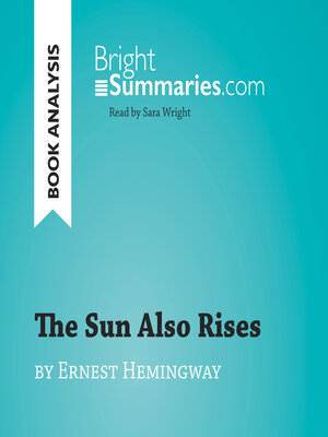 cover image of The Sun Also Rises by Ernest Hemingway (Book Analysis)